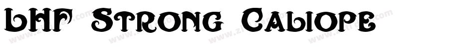 LHF Strong Caliope字体转换